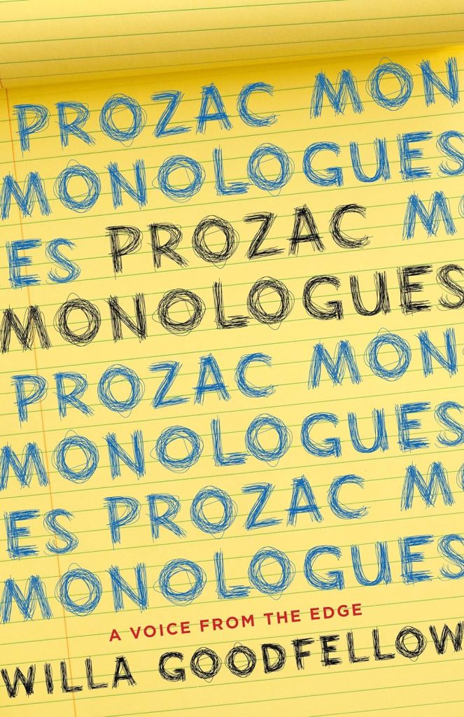 Prozac Monologues - Goodfellow